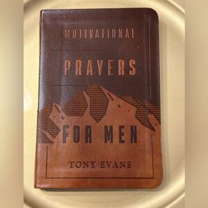 Motivational Prayers For Men - Tony Evans